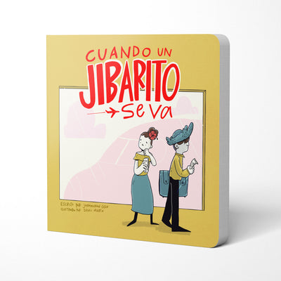 Cuando un Jibarito se va | Mini Board Book