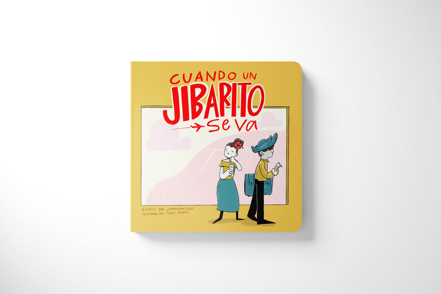 Cuando un Jibarito se va | Mini Board Book